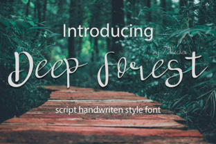 Deep Forest: A Handwritten Font That Builds Brand Warmth