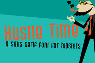 Hustle Time: A Sans Serif Font That Cuts Through the Feed