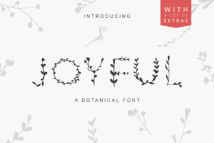 Joyful: A Botanical Decorative Font That Makes Campaigns Bloom