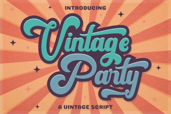 Vintage Party: A Bold Script Font That Commands Attention
